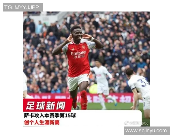 英超激战阿森纳逆转热刺全场沸腾数据深度解析精彩瞬间